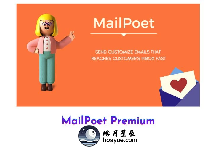 MailPoet Premium v​​5.2.0 插件-皓月星辰