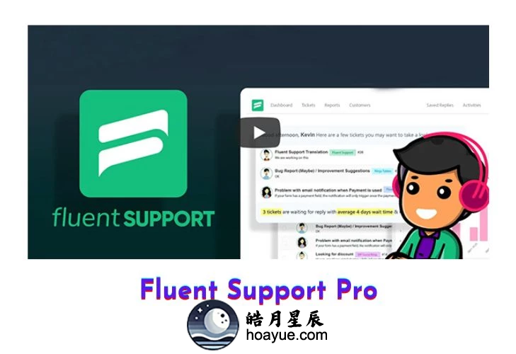 Fluent Support Pro v1.8.1 插件-皓月星辰